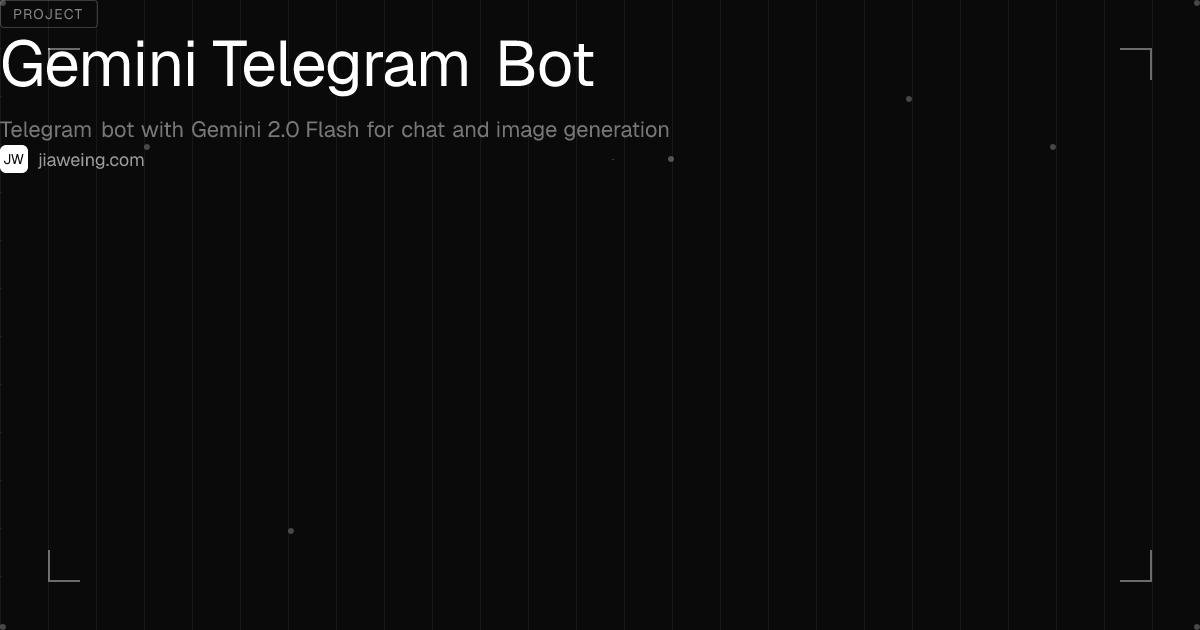 Gemini Telegram Bot · Jia Wei Ng